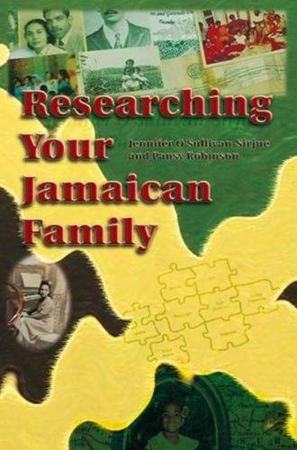 Beispielbild fr Researching Your Jamaican Family zum Verkauf von Blackwell's