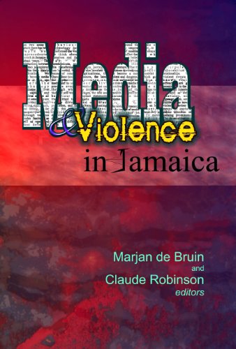 Beispielbild fr Media &amp; Violence in Jamaica zum Verkauf von Blackwell's