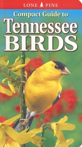 Imagen de archivo de Compact Guide to Tennessee Birds a la venta por ThriftBooks-Atlanta