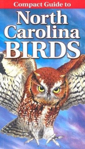 9789768200037: Compact Guide to North Carolina Birds [Idioma Ingls]