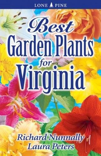 Beispielbild fr Best Garden Plants for Virginia zum Verkauf von Better World Books