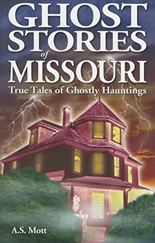 Beispielbild fr Ghost Stories of Missouri: True Tales of Ghostly Hountings zum Verkauf von ThriftBooks-Dallas