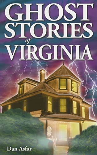 Imagen de archivo de Ghost Stories of Virginia a la venta por Wonder Book