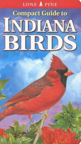 Compact Guide to Indiana Birds (9789768200273) by Kennedy, Gregory; Brock, Ken