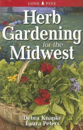 Beispielbild fr Herb Gardening for the Midwest zum Verkauf von Better World Books