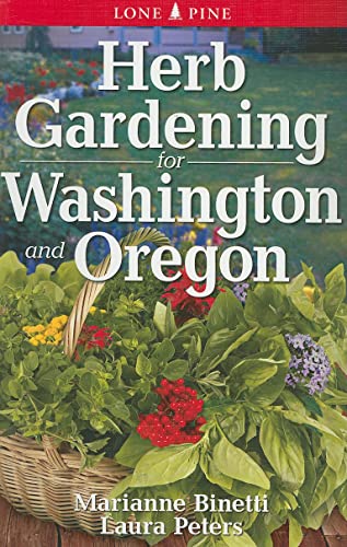 Stock image for Herb Gardening for Washington Oregon for sale by PBShop.store US