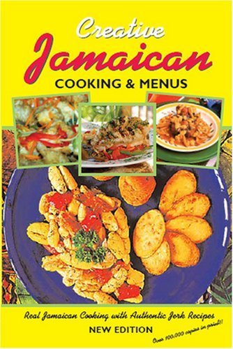 Imagen de archivo de Creative Jamaican Cooking and Menus a la venta por Blackwell's