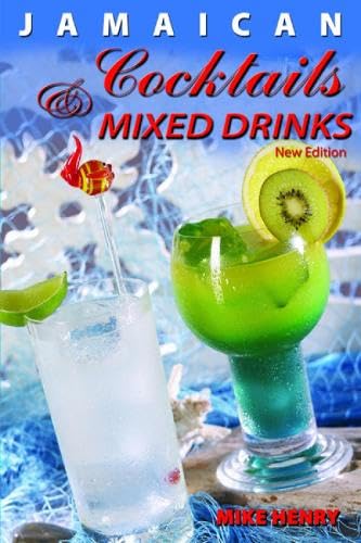 9789768202314: Jamaican Cocktails And Mixed Drinks