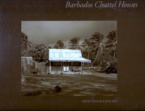 Beispielbild fr Barbados Chattel Houses (Signed) zum Verkauf von Marcus Campbell Art Books