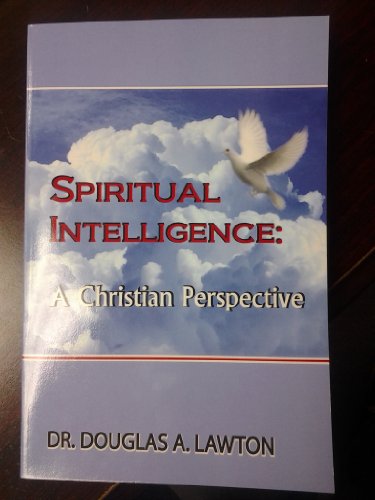 9789768239365: Spiritual Intelligence: A Christian Perspective