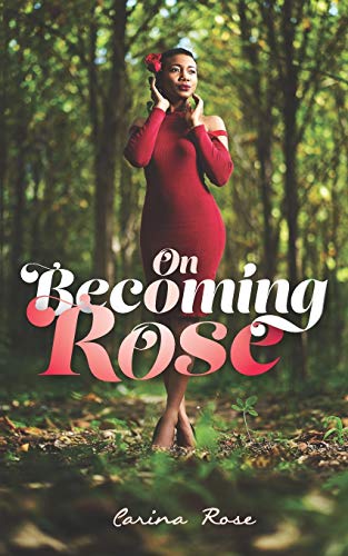 Stock image for On Becoming Rose for sale by Lucky's Textbooks