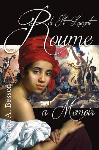 Stock image for Roume de Saint Laurent . A Memoir for sale by Books Unplugged