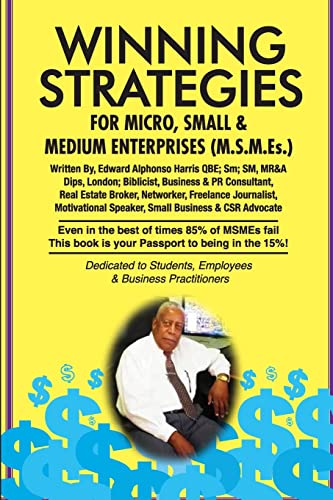 Stock image for Winning Strategies For Micro, Small & Medium Enterprises: The Small Business Guide for sale by Lucky's Textbooks