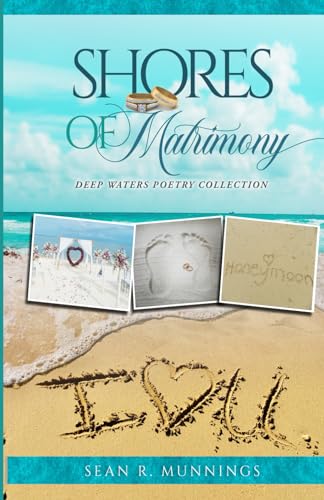 Beispielbild fr Shores of Matrimony (Deep Waters Poetry Collection) zum Verkauf von California Books