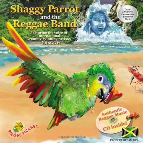Beispielbild fr Shaggy Parrot and the Reggae Band (Reggae Pickney Series, Volume 1) zum Verkauf von ThriftBooks-Dallas