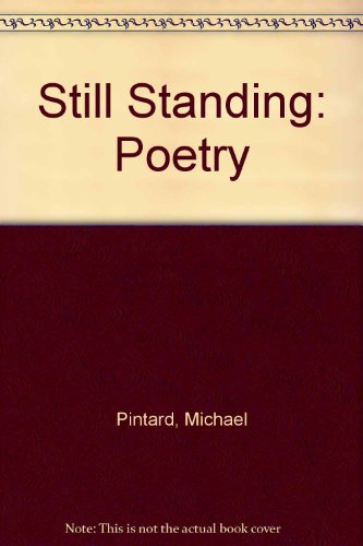 9789769508408: Still Standing: Poetry