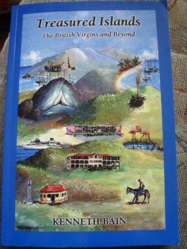 Stock image for Treasure Islands, the British Virgins and Beyond for sale by HPB-Emerald