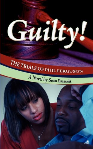 9789769529540: GUILTY! The Trials of Phil Ferguson