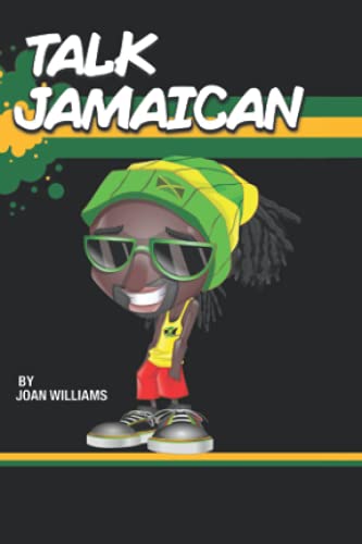 Stock image for Talk Jamaican for sale by GF Books, Inc.