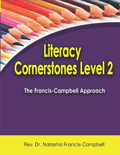 Stock image for Literacy Cornerstones Level 2: The Francis-Campbell Approach for sale by Revaluation Books