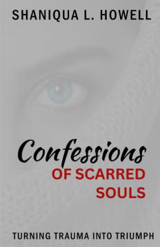 Stock image for Confessions of Scarred Souls for sale by PBShop.store US