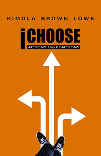 Imagen de archivo de iChoose: Actions and Reactions a la venta por ThriftBooks-Atlanta