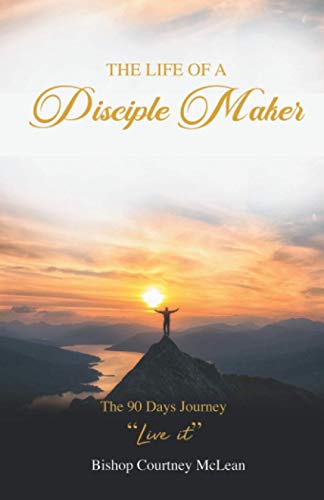 Stock image for The Life of a Disciple Maker for sale by GF Books, Inc.