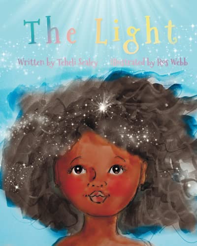 Beispielbild fr The Light: Children's Book About Dealing With Traumatic Life Experiences zum Verkauf von SecondSale