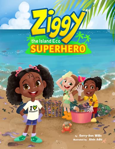 Stock image for Ziggy the Island Eco Superhero for sale by GF Books, Inc.