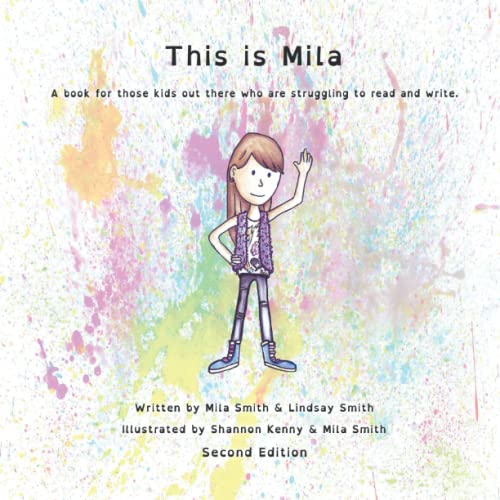 Beispielbild fr This is Mila: A book for those kids out there who are struggling to read and write. zum Verkauf von WorldofBooks