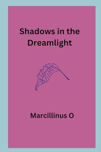 Stock image for Shadows in the Dreamlight for sale by GreatBookPrices