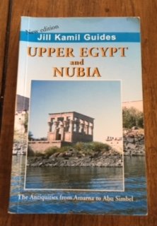 Imagen de archivo de Upper Egypt and Nubia the antiquities from Armarna to Abu Simbel a la venta por Wonder Book