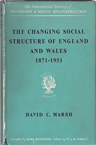 9789771610625: The Changing Social Structure of England and Wales