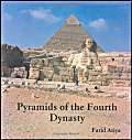 Beispielbild fr Pyramids of The Fourth Dynasty zum Verkauf von Books of the Smoky Mountains