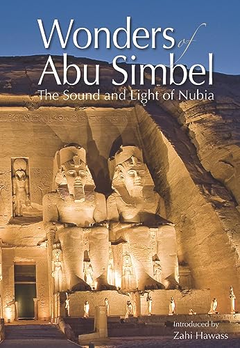 Stock image for Wonders of Abu Simbel: The Sound and Light of Nubia for sale by Save With Sam