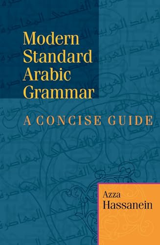 Beispielbild fr Modern Standard Arabic Grammar: A Concise Guide zum Verkauf von Ergodebooks