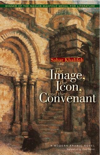 9789774160752: The Image, the Icon, and the Covenant
