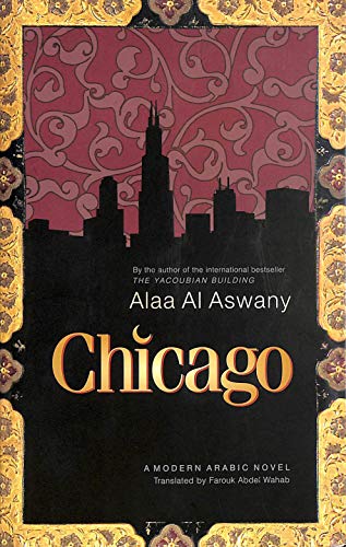 Beispielbild fr Chicago: A Modern Arabic Novel zum Verkauf von WorldofBooks