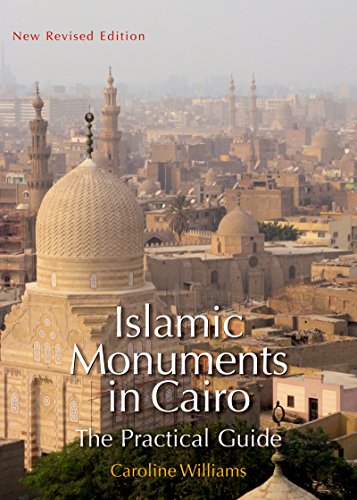Stock image for Islamic Monuments in Cairo: The Practical Guide; New Revised Edition for sale by Save With Sam