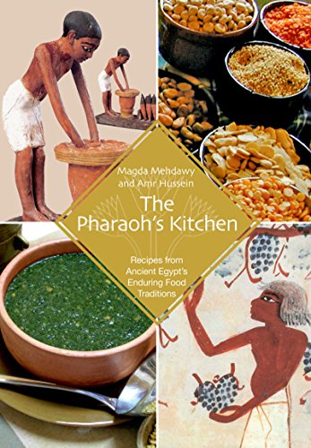 Stock image for The Pharaoh's Kitchen : Recipes from Ancient Egypts Enduring Food Traditions for sale by Better World Books