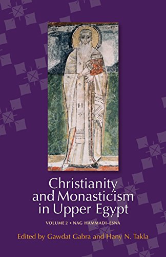 Stock image for Christianity and Monasticism in Upper Egypt: Volume 2: Nag Hammadi "Esna for sale by Midtown Scholar Bookstore