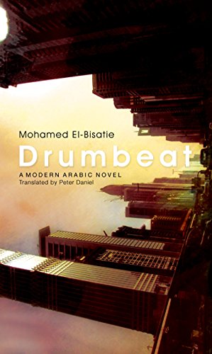 Stock image for Drumbeat (Modern Arabic Literature (Hardcover)) for sale by Montclair Book Center