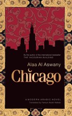 9789774163791: Chicago: A Modern Arabic Novel