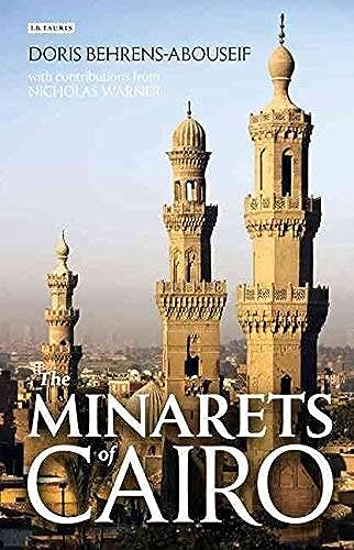 9789774164262: The Minarets of Cairo