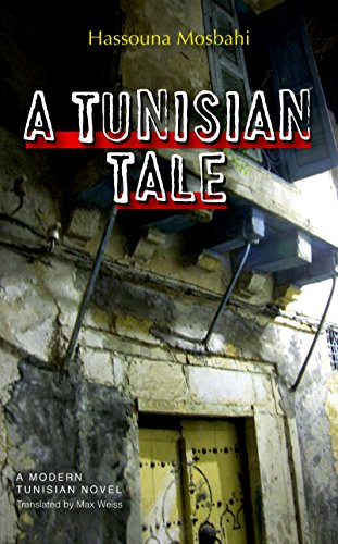 9789774164804: A Tunisian Tale: A Novel
