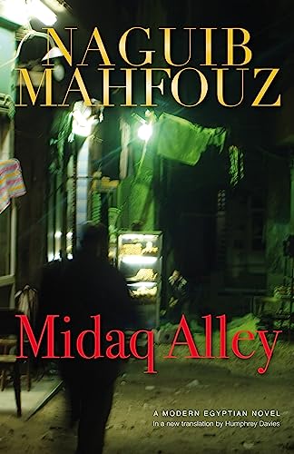 Stock image for Midaq Alley: A New Translation (Modern Arabic Literature) for sale by PlumCircle