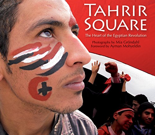 9789774165115: Tahrir Square: The Heart of the Egyptian Revolution
