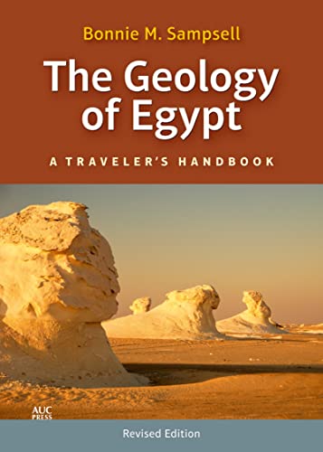 9789774166327: The Geology of Egypt: A Traveler’s Handbook (Revised Edition)