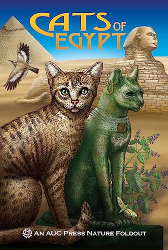 Stock image for Cats of Egypt: An AUC Press Nature Foldout (AUC Press Nature Foldouts) for sale by PlumCircle