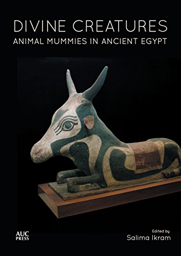 Stock image for Divine Creatures: Animal Mummies in Ancient Egypt for sale by Books Unplugged